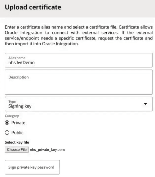 The Upload certificate page is shown. Below the introductory text are fields for Alias name, Description, and Type. Below this is a Category list with selections for Private and Public. Below this is the Select key file section. The Choose File link is shown. Below this is the Sign private key password field. The Upload certificate page is shown. Below the introductory text are fields for Alias name, Description, and Type. Below this is a Category list with selections for Private and Public. Below this is the Select key file section. The Choose File link is shown. Below this is the Sign private key password field.