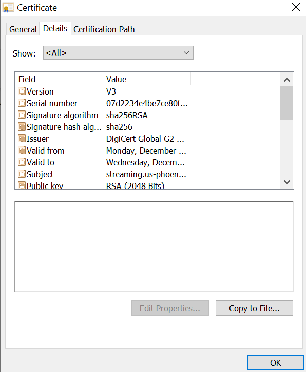 The General, Details (which is selected), and Certificate Path tabs are shown. Below is the Show list, and a table with Field and Value columns. Below are the Edit Properties button and Copy to File button.