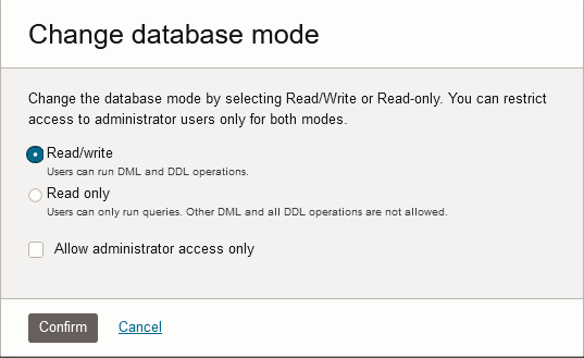 Oracle Cloud Infrastructureの「Edit Database Mode」ダイアログを示しています。このダイアログは、「Read/Write」および「Read-Only」の選択肢と、「Allow Admin access only」チェックボックスで構成されています。また、ボタンとしては「Confirm」と「Cancel」が用意されています。