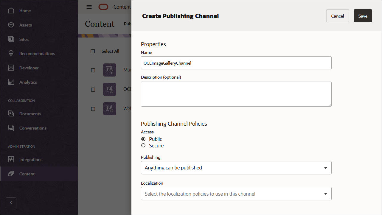 This image shows the publishing channel definition panel, with ‘OCEImageGalleryChannel’ in the channel name field.