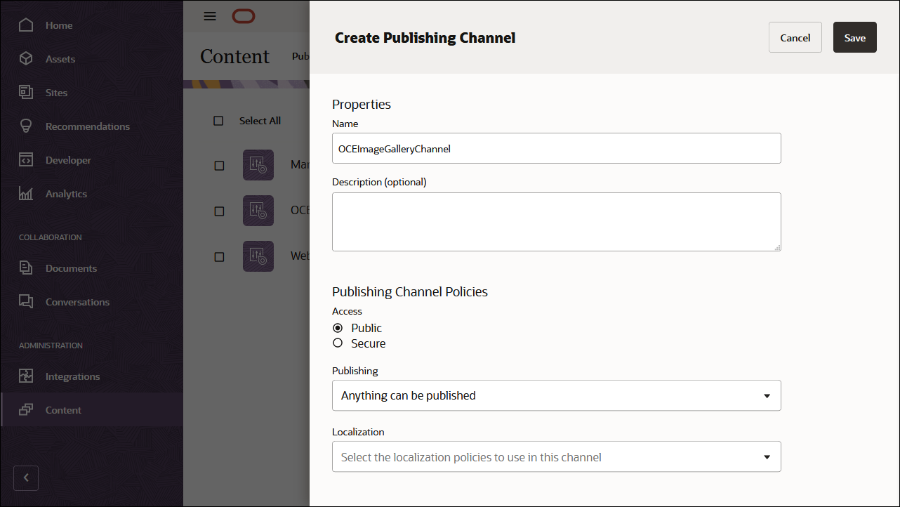 This image shows the publishing channel definition panel, with ‘OCEImageGalleryChannel’ in the channel name field.