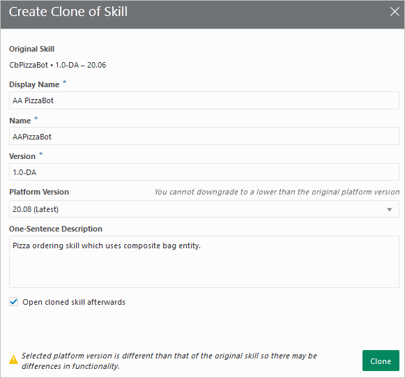 Create Clone of Skill dialog box with the values described above.