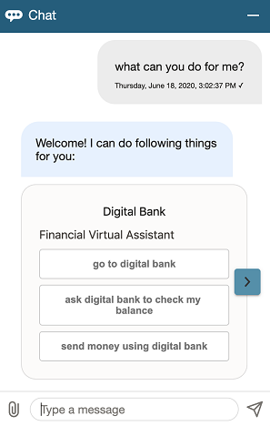 A screenshot of a chat window showing a conversation starting with 'What can you do for me?' and continuing with a welcome message and a menu of options provided by the Digital Bank.