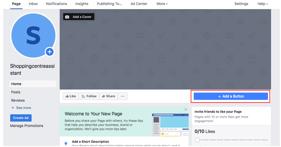 Screenshot of a Facebook page. In the left navigation, there are items for Home, Posts, Reviews, Create Ad, and Manage Promotions. To the right of that is an empty panel with a button for 'Add a Cover'. Below that are panels with tips for further developing the page and a button labeled 'Add a Button'