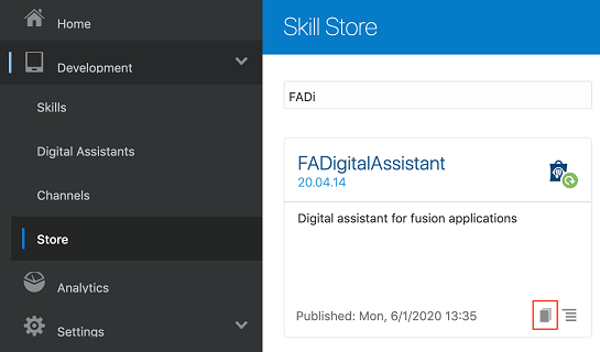 Screenshot of the Oracle Digital Assistant. In the left navigation, 'Store' is selected. In the main content area, there is a tile for FADigitalassistant.