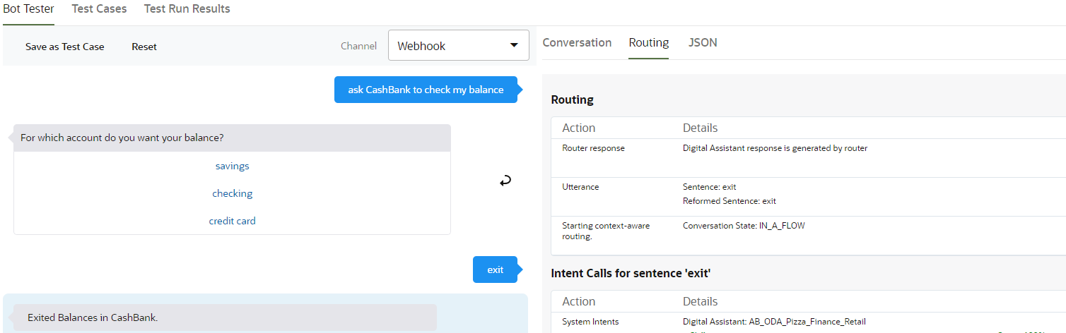 Screenshot of the tester showing input of 'ask Cashbank to check my balance', followed by a response of 'For which account do you want your balance?' and a menu of account types, followed by input of 'exit', followed by a response of 'Exited Balances in CashBank'.