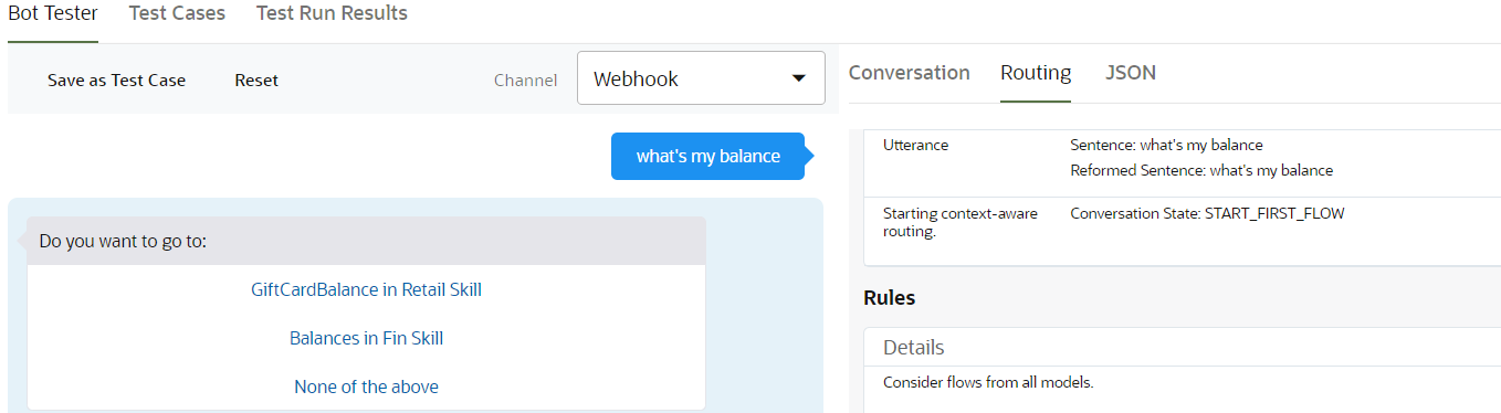 Screenshot showing the tester and its Routing tab. In the conversation is the input 'what's my balance' followed by the response 'Do you want to go to:' followed by options for 'GiftCardBalances in RetailSkill', 'Balances in Fin Skill', and 'None of the above'. In the Routing tab, there is a rule for 'Consider flows from all models'.