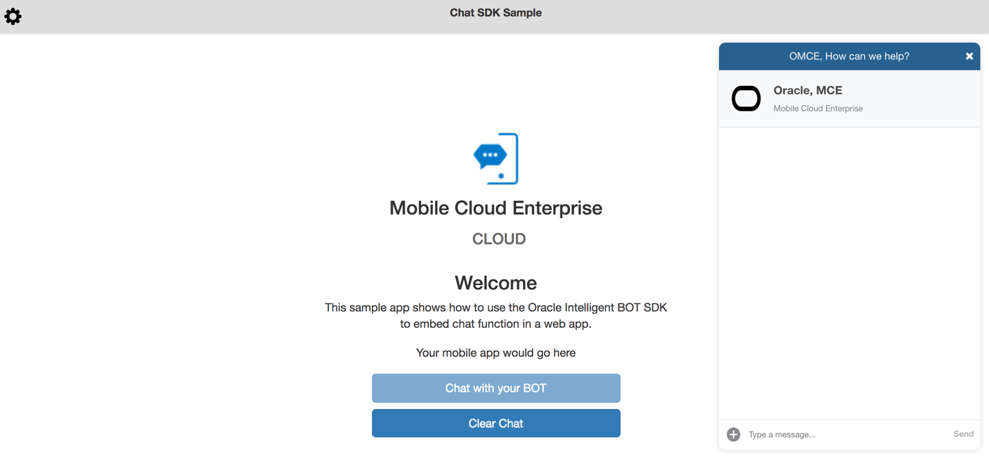 Screenshot of a web browser.  The page has some label text ('Mobile Cloud Enterprise', 'Cloud', 'Welcome', and 'This sample app shows how to use the Oracle Intelligent BOT SDK to embed chat function in a web app'. Below that are buttons for 'Chat with your BOT' and 'Clear Chat'). To the right is a chat window.