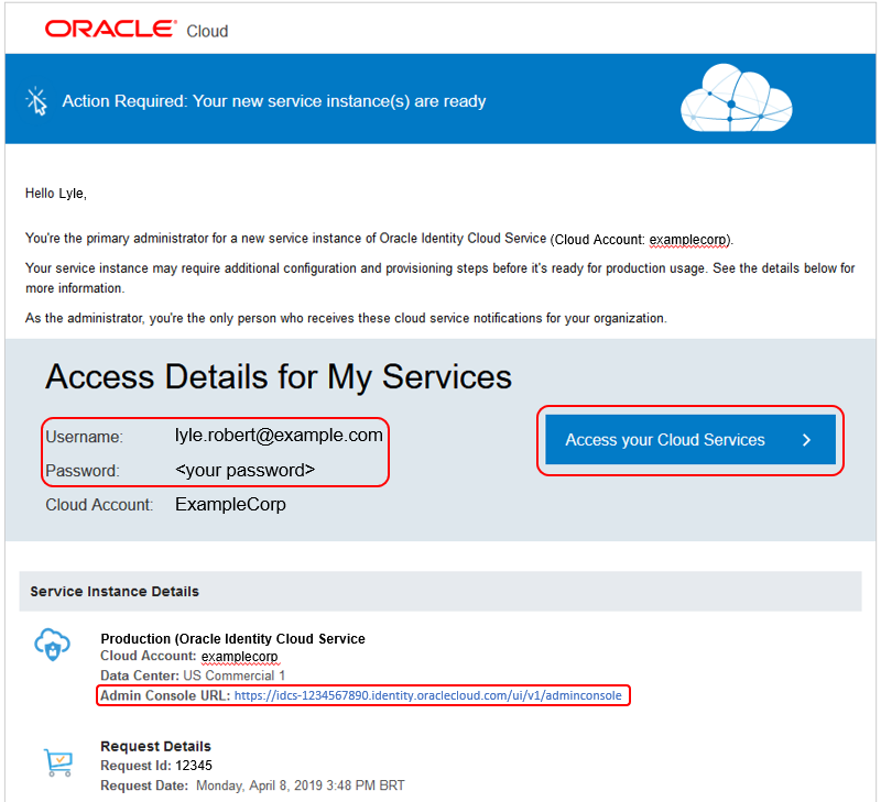 Notification containing information about the new Oracle Identity Cloud Service instance