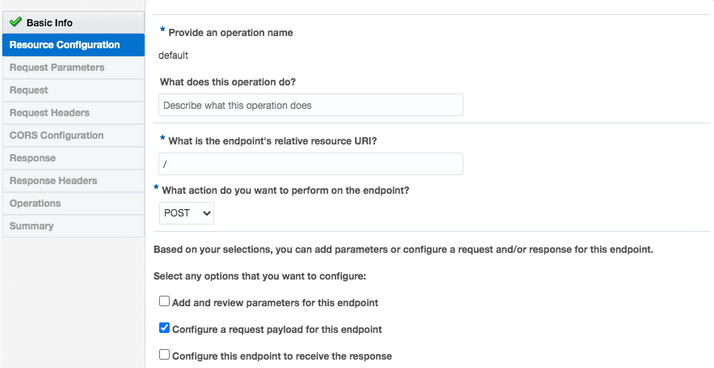 The Resource Configuration tab is selected in the left navigation pane. The page includes fields for Provide an operation name, What does this operation do, What is the endpoint's relative resource URI, What action do you want to perform on the endpoint, and Select any options that you want to configure, for which the value of Configure a request payload for this endpoint is selected.