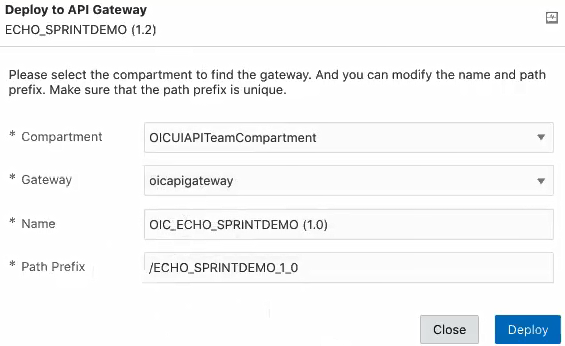 The Deploy to API Gateway page shows the Compartment, Gateway, Name, and Path Prefix fields.