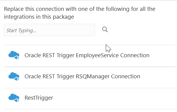 The Start Typing field is displayed at the top. Below this are the connections with which your connection can be replaced.