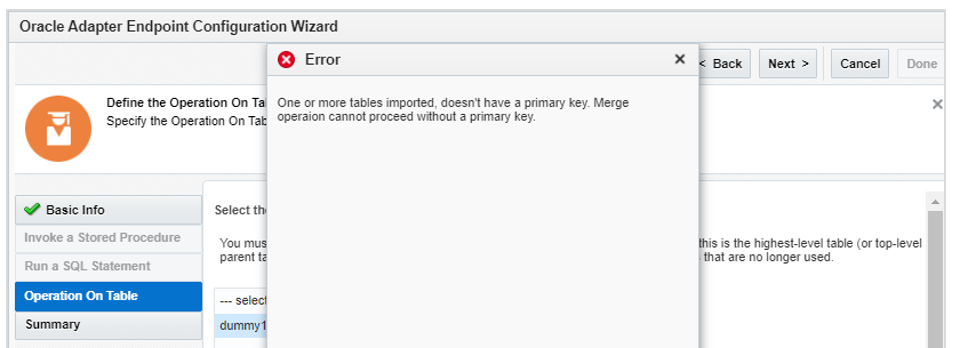 The following error is displayed on the Operation On Table page: One or more tables imported doesn't have a primary key. Merge operation cannot proceed without a primary key.