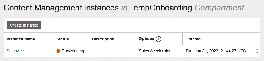 This image shows the Sales Accelerator instance status as ‘Provisioning’ on the Content Management instances page.