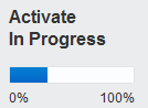 Activation Progress Indicator