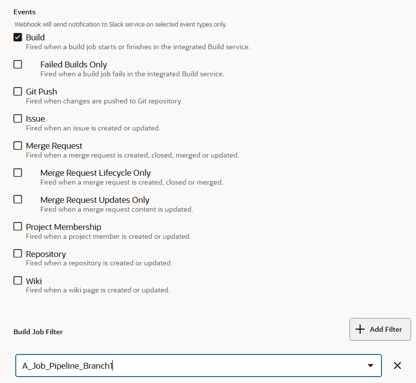 Events area in the Create Webhook page, showing Build event types selected, and a filter that narrows messages to just those from job A_Job_Pipeline_Branch1