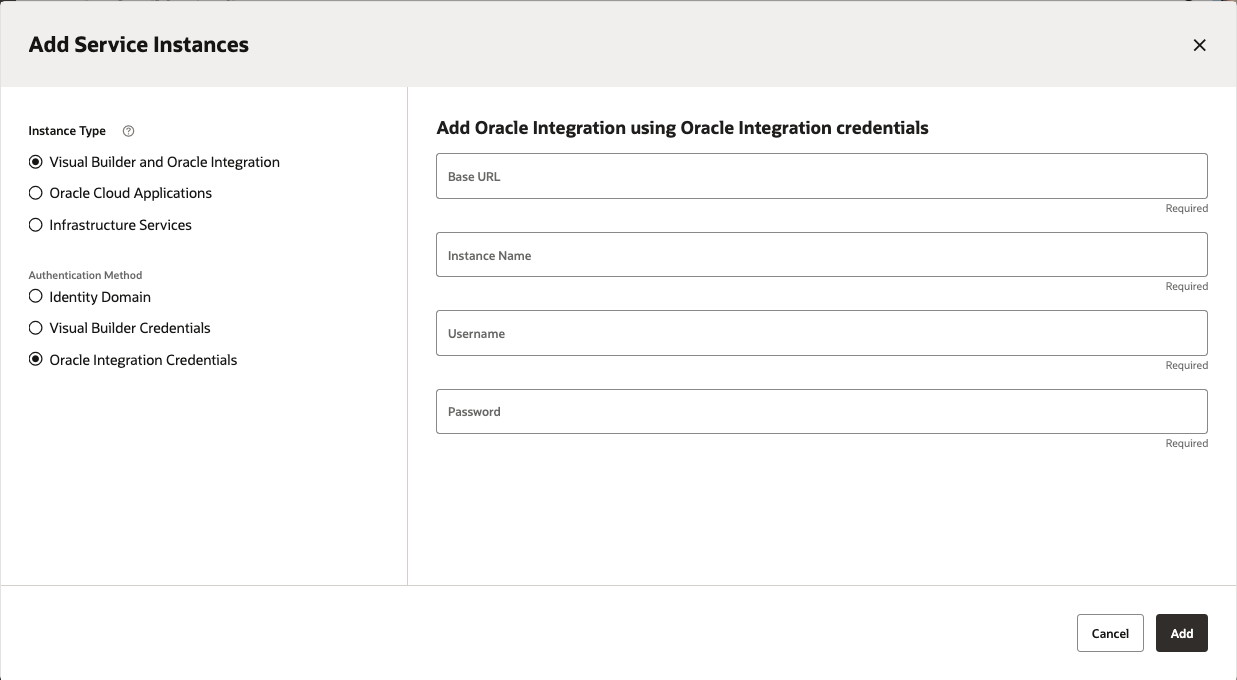 Add Service Instances page, with Visual Builder and Oracle Integration instance type and Oracle Integration Credentials authentication method selected. The required fields (Base URL, Instance Name, Username, and Password) need to be filled out.