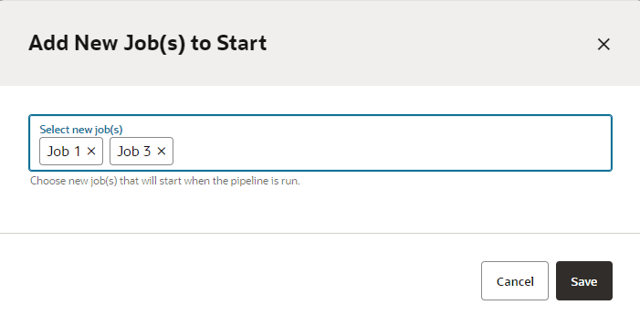 Description of pipeline-add-start-job.png follows