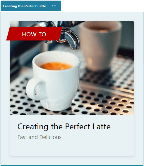 Shows the default layout for a content item named Sample with fields showing an image of coffee, a title, and a subtitle.