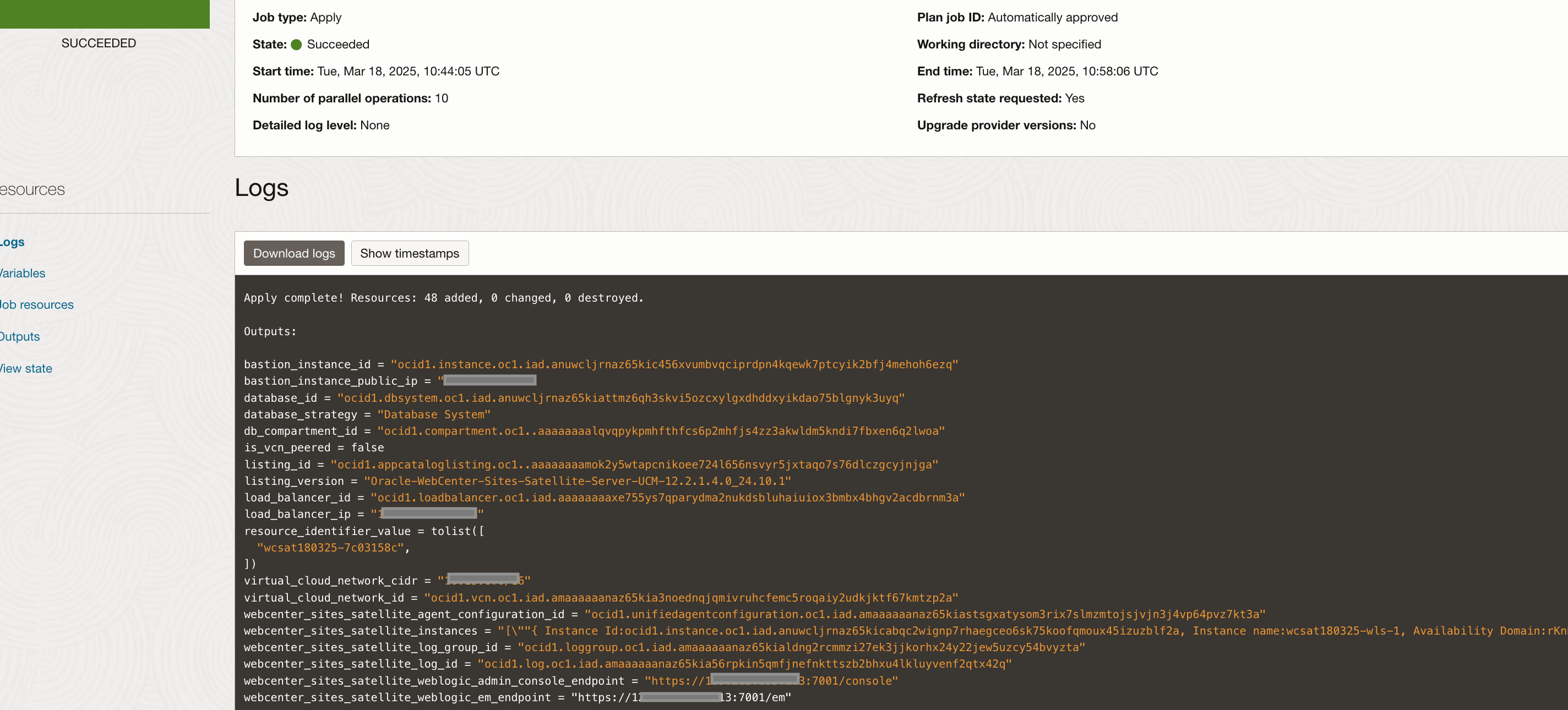 The image shows the page that is displayed after the provisioning has started. It shows details such as OCID, compartment, job type, state, and so on. A Logs section is also shown.