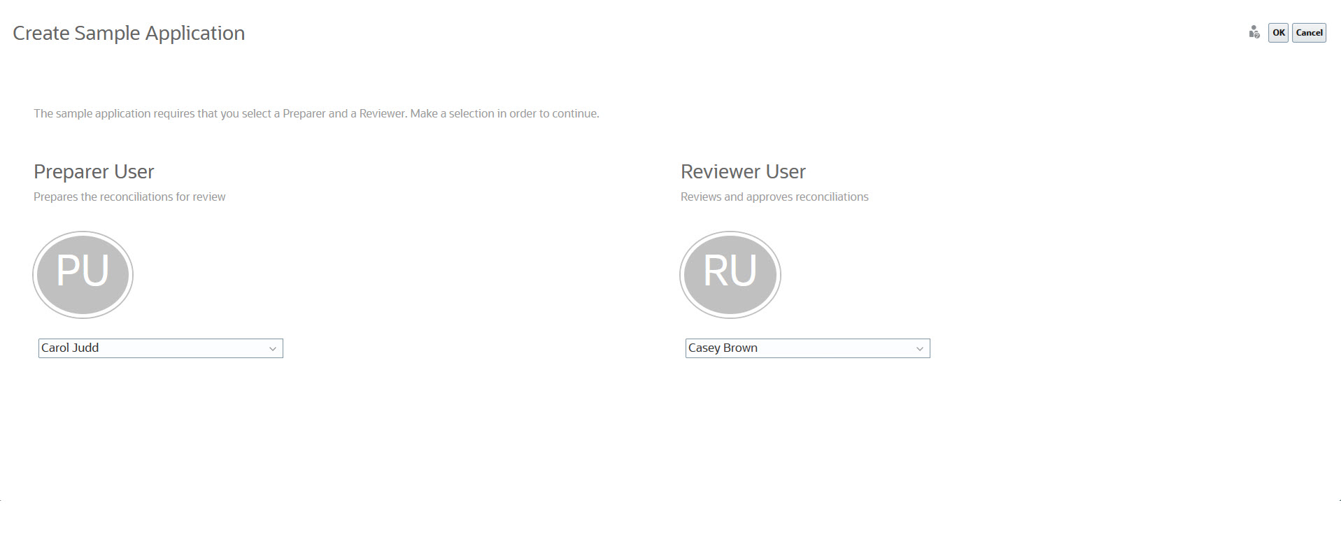 Select the Preparer and the Reviewer users by username, and then click OK.