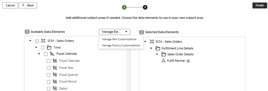The step 2 of the wizard on the Modify a Subject Area - SCM - Sales Orders page displaying the Manage Elements list of values The step 2 of the wizard on the Modify a Subject Area - SCM - Sales Orders page displaying the Manage Elements list of values
