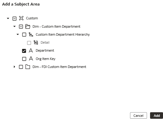 The Add Subject Area dialog displaying the attributes that you can select The Add Subject Area dialog displaying the attributes that you can select