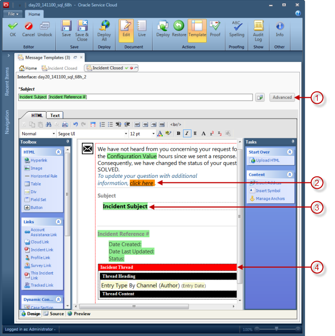 This image shows a message template open on a subtab. Highlighted fields in the image include the following: Advanced editing, Context-sensitive link, Merge field, and Incident thread.