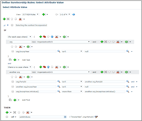Completely filled Define Survivorship Rules: Select Attribute Values page. The IF and THEN rules conditions are populated for creating the set attribute value rule to select the values with the earliest source update date as the surviving attribute value.