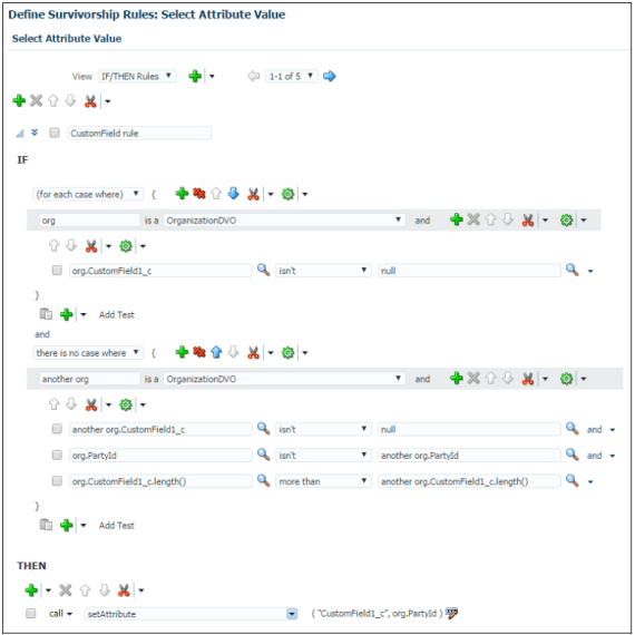 Define Survivorship Rules: Select Attribute Value page with the IF and THEN rules condition values for creating the set attribute value rule to pick the smallest value for the CustomField1_c custom attribute as the survivor