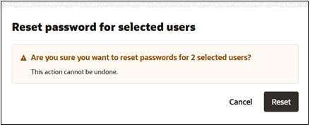 Confirm password reset selected users Confirm password reset selected users