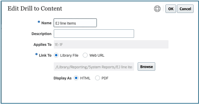 screenshot shows the Edit Drill Through dialog box with fields described in the procedure screenshot shows the Edit Drill Through dialog box with fields described in the procedure