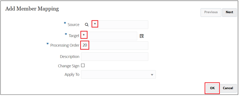 Add Member Mapping screen with * as the Source, * as the Target, and 20 as the Processing Order