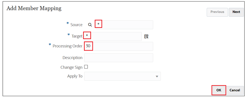 Add Member Mapping screen with * as the Source, * as the Target, and 30 as the Processing Order