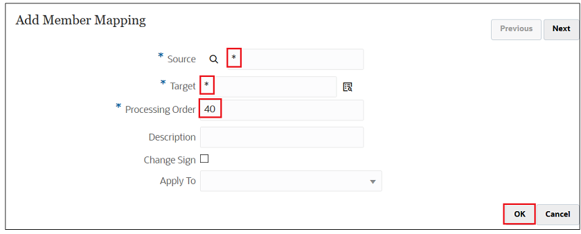 Add Member Mapping screen with * as the Source, * as the Target, and 40 as the Processing Order