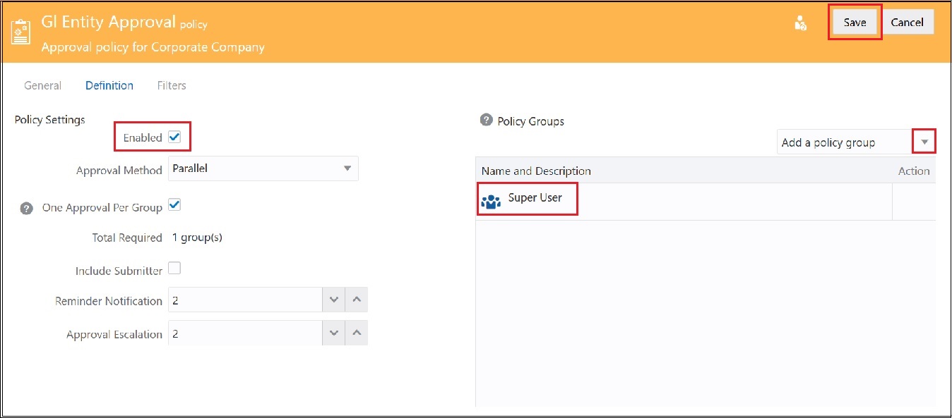 Gl Entity Approval policy with Enabled and Super User selected