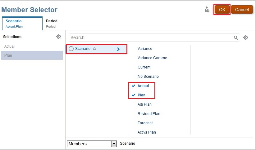 Member Selector with Actual and Plan selected for the Scenario dimension Member Selector with Actual and Plan selected for the Scenario dimension