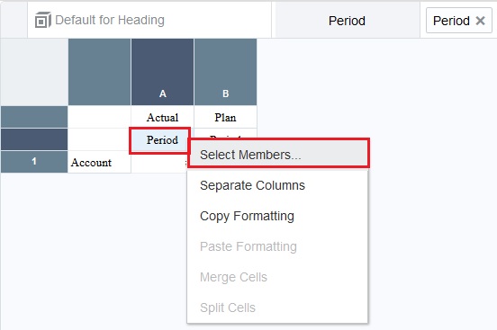 Period cell with the Select Member menu option selected Period cell with the Select Member menu option selected