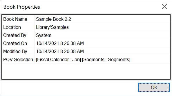 Books Properties dialog for the current Report, showing the POV. Other properties are Book Name, Locaiton, Created By, Created On date, and Modified By.