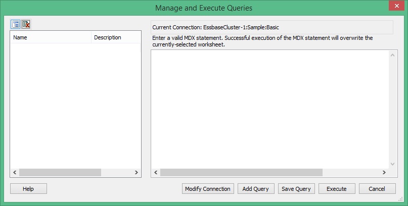 Manage and Execute Queries dialog box