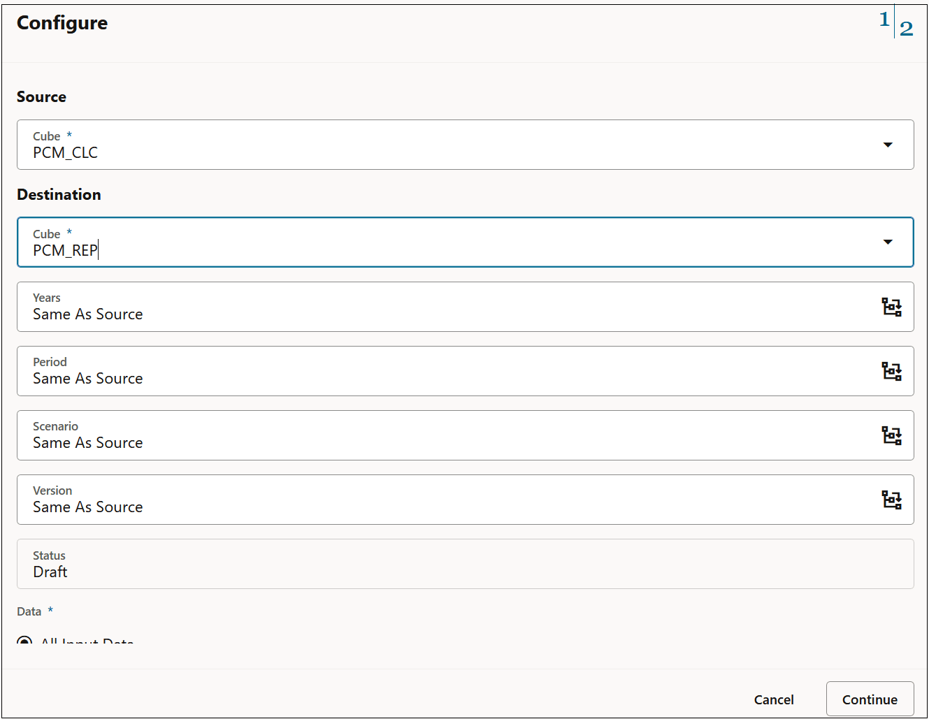 Configure dialog box with PCM_CLC selected for the Source cube and PCM_REP selected for the Destination cube