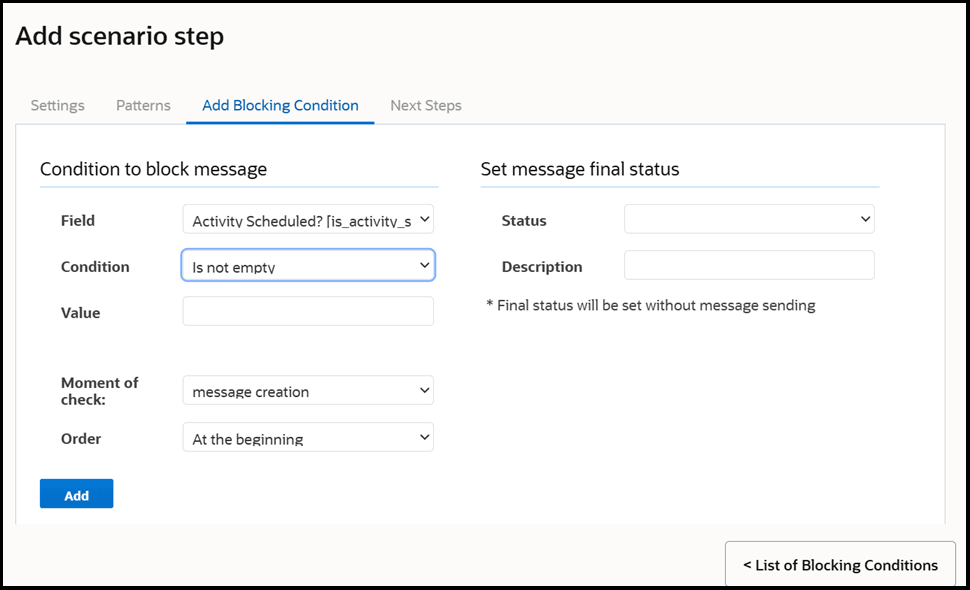 This screenshot shows blocking condition to check if "activity scheduled?" "is not empty."