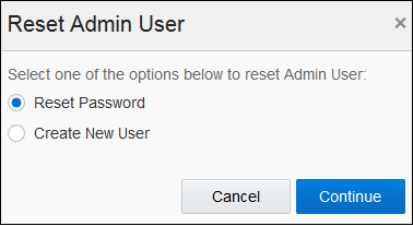 This image shows the reset admin user screen.
