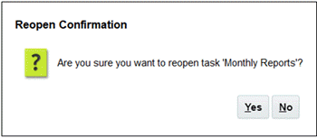 Task Reopen Confirmation