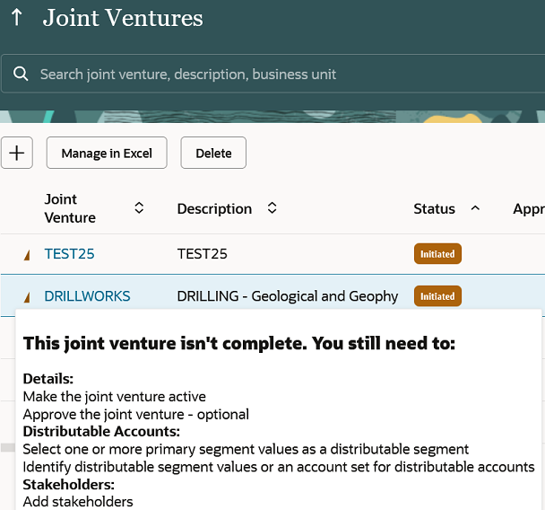 This image shows the results of clicking the alert icon next to a joint venture, which displays the list of items that must be completed before the joint venture can be made active.