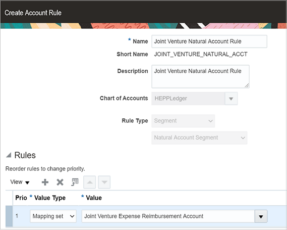 This image shows how to reference a mapping set to an account rule in the Create Account Rule page. The name and description of the account rule is Joint Venture Natural Account Rule; the chart of accounts associated with this rule is HEPPLedger; and the Rule Type is Segment with Natural Account Segment specified as the segment type. Mapping set is selected as the Value Type and the name of the specified mapping set is Joint Venture Expense Reimbursement Account.