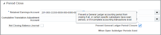 The Period Close section with the Prevent General Ledger Period Closure When Open Subledger Periods Exist option enabled.