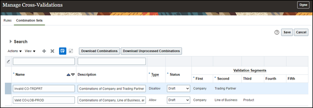 This image shows two combination sets. The combination set named Valid CO-LOB-PROD has three validation segments and the type is Allow. The other combination set is named Invalid CO-TRDPRT. It has two validation segments and the type is set to Disallow.