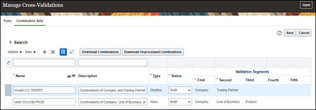 This image shows two combination sets. The combination set named Valid CO-LOB-PROD has three validation segments and the type is Allow. The other combination set is named Invalid CO-TRDPRT. It has two validation segments and the type is set to Disallow.