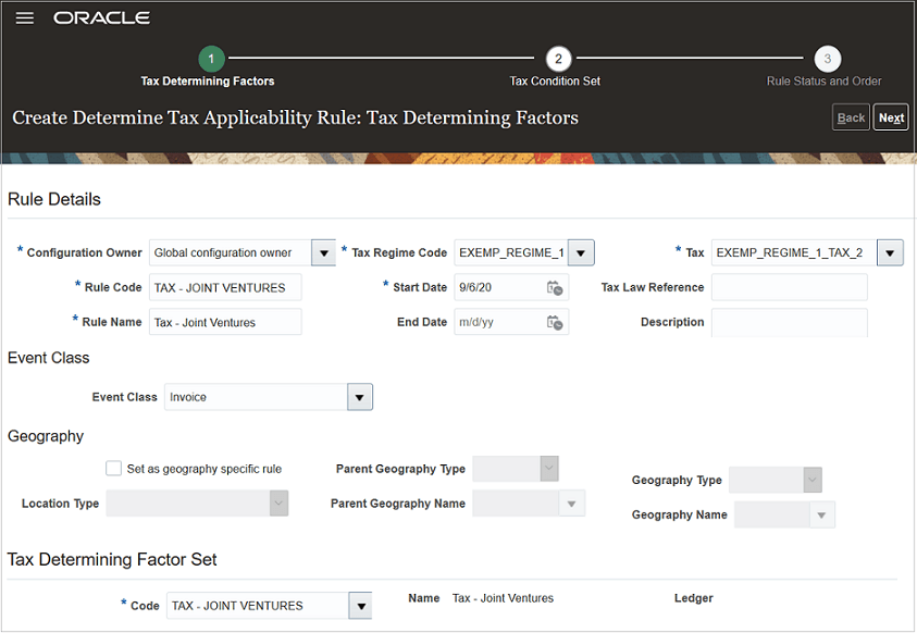 This image shows the Create Determine Tax Applicability Rule: Tax Determining Factors page for the first step Tax Determining Factors. The details of the values entered in the fields are described in the surrounding text.